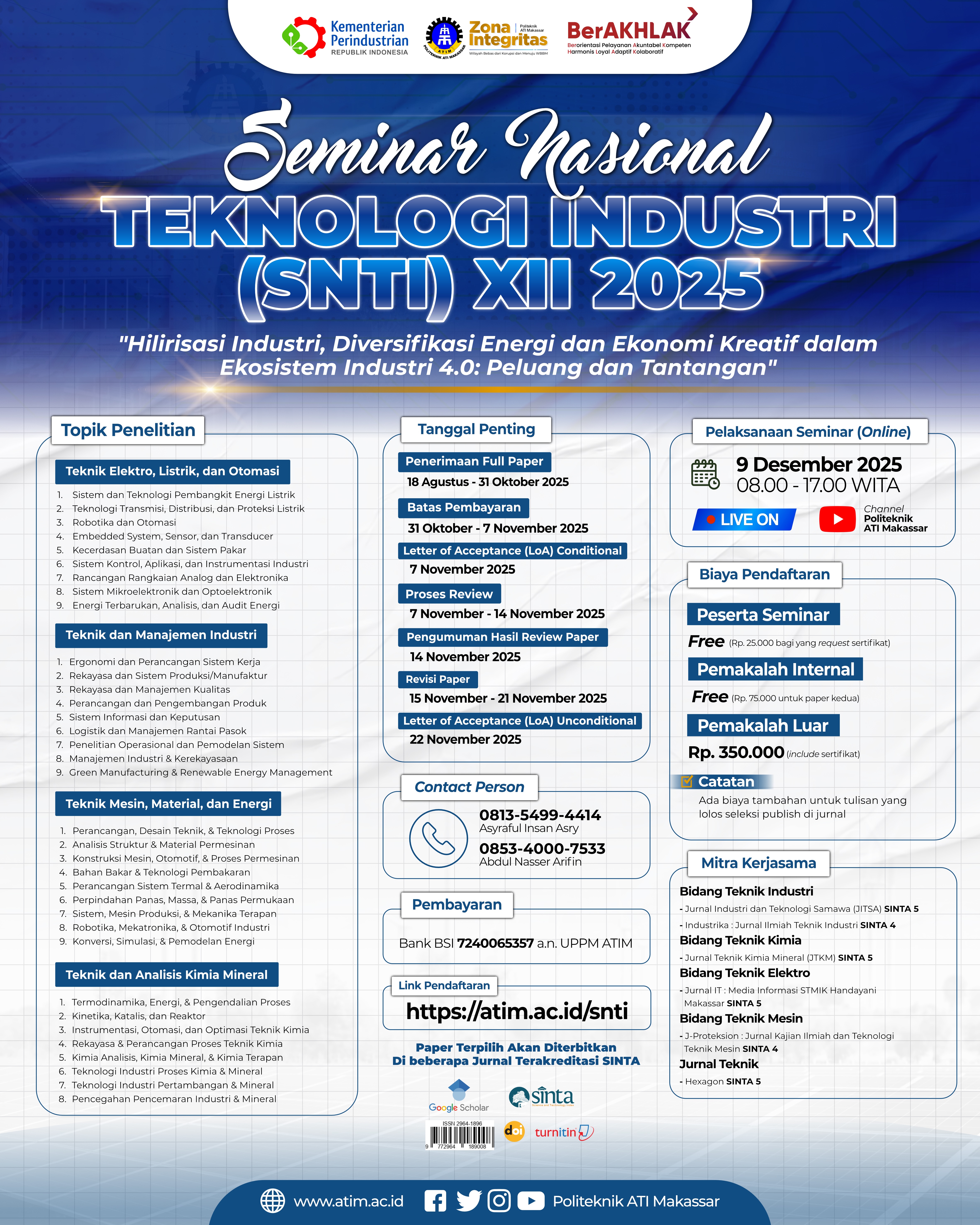 					Lihat Vol 12 No 1 (2025): Hilirisasi Industri, Diversifikasi Energi dan Ekonomi Kreatif dalam Ekosistem Industri 4.0: Peluang dan Tantangan
				