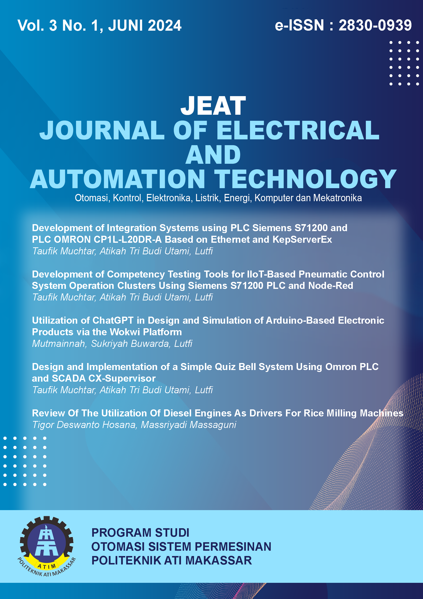 					Lihat Vol 3 No 1 (2024): JEAT : Journal of Electrical and Automation Technology
				