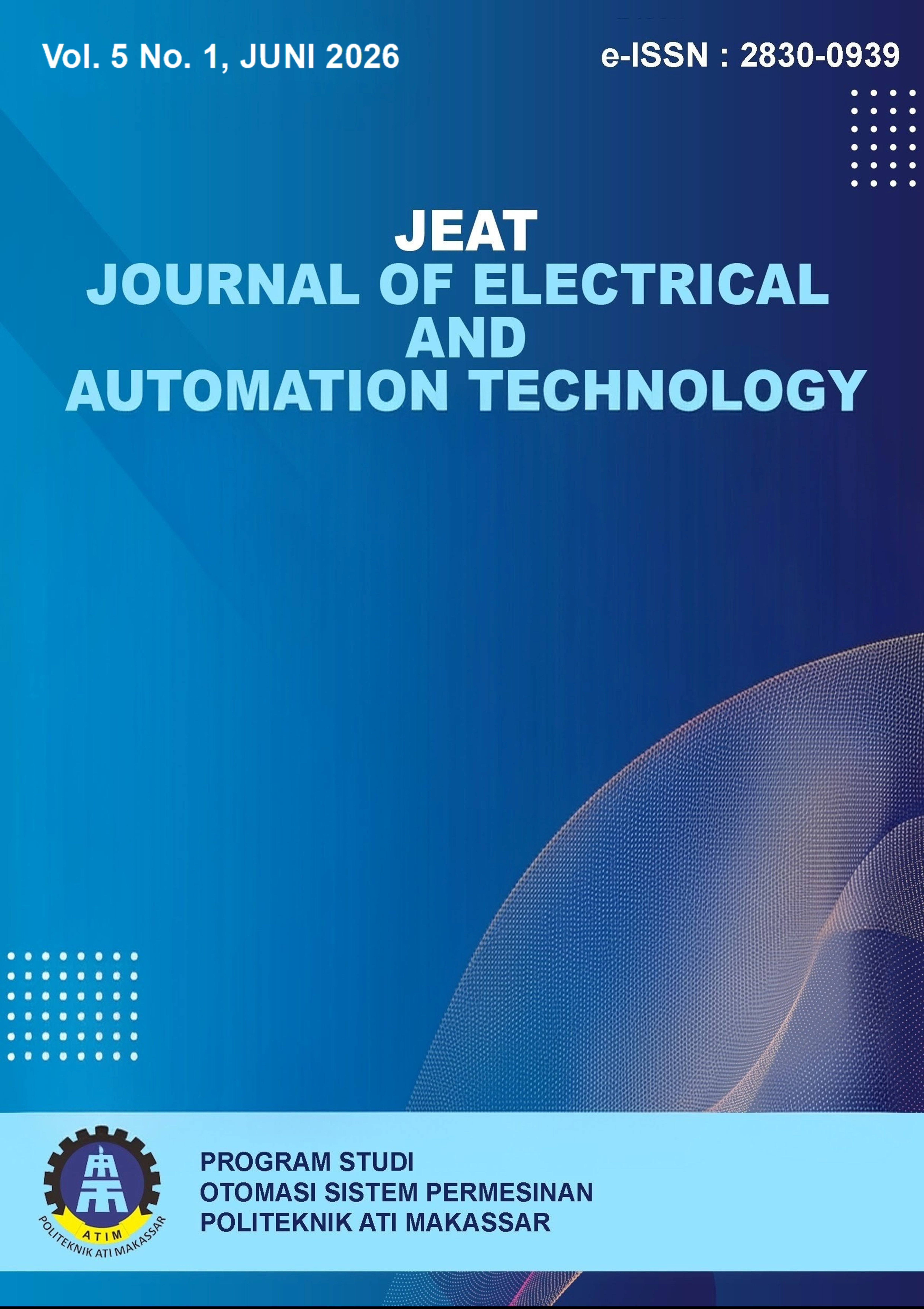 					Lihat Vol 5 No 1 (2026): JEAT : Journal of Electrical and Automation Technology
				